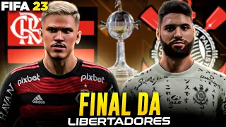 FINAL DA LIBERTADORES ! CORINTHIANS X FLAMENGO - MODO CARREIRA FIFA 23 -EP14