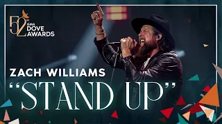 Zach Williams  - "Stand Up" | 52nd Annual GMA Dove Awards | Live Performance