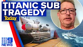 New details emerge of Titanic-bound submersible’s final moments | 9 News Australia