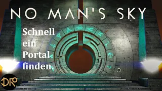 No Man's Sky (Desolation): Schnell ein Portal finden