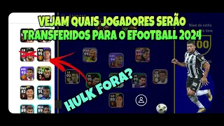 🔴 MESSI E CRISTIANO RONALDO ESTARÃO NO EFOOTBALL 2024? VEJA QUAIS CARTAS VOCÊ PERDERÁ! HULK SAIU? 🚫