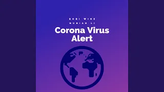 Corona Virus Alert