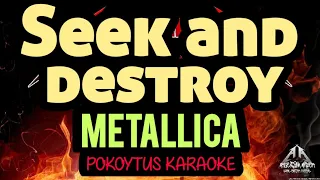 Seek and destroy 🎤 Metallica (karaoke) #minusone  #lyricvideo  #lyrics