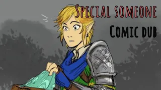 Special Someone // LinkedUniverse comic dub