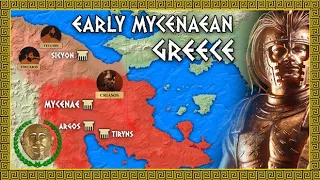 First Achaean Kingdoms - Early Mycenaean Greece (1700-1470 BC)