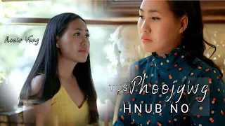 Tus Phoojywg Hnub No (Official Music Video 2024) Cover Ncais Vang