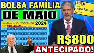 💰SAIU NOVO CALENDÁRIO DE MAIO DO BOLSA FAMÍLIA 2024 ANTECIPADO LULA LIBEROU R$ 800 NA SUA CONTA?