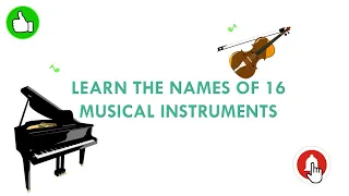 Музыкальные инструменты на английском (Musical Instruments 16 items)