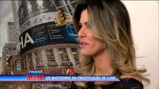 Os bastidores da prostituição de luxo