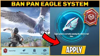 Ban Pan 2.0 ❌Eagle System Explained || Chance To Get Free Mythic Unique 'Inspection Major' Title.