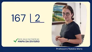 167 dividido por 2| Dividir 167 por 2 | 167/2 | 167:2 | 167÷2 | Exemplo de DIVISÃO RESOLVIDA