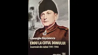 Cap.1 Gheorghe Rășcănescu - Erou la cotul Donului (audio)