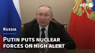 Putin orders nuclear forces on high alert | AFP