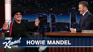 Howie Mandel on Pranking a Driver, His Very Hollywood Dinner with Jimmy & Going on Tour