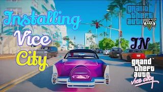 Step-by-Step Guide: Installing Vice City Map in GTA V