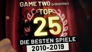 Top 25: Die besten Spiele der letzten zehn Jahre | Game Two #145