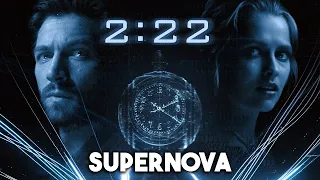 The 2:22 2017 Explained In Hindi | Supernova Pattern