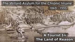 The Willard Asylum For The Chronic Insane