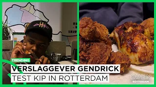 Verslaggever G-endrick test wat de beste Rotterdamse kip is | TRENDING