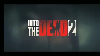 "INTO THE DEAD 2" Zombie Survival Chapter 1 Walkthrough [Part 2]