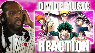 Anime Anthem | To The End | Divide Music [Naruto, My Hero Academia, Demon Slayer and more] REACTION