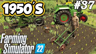 1950'S Manual weeder. Watering vegetables. New planter. Corn sowing. FS 22. Selendra. Ep 37