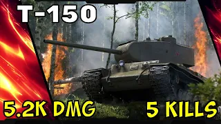 Beast wot replay Т-150 5.2k dmg 5 kills - Лучший вот реплей Т-150 5.2k урона 5 фрагов