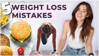 5 Biggest  Mistakes Stopping You Losing Weight & How To Avoid Them!