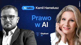Czy prawo nadąża za AI? Kamil Hamelusz, adwokat | Elephant AI Talks