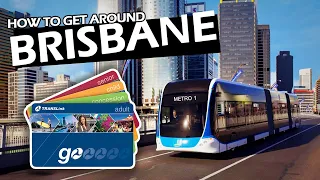 How to Get Around Brisbane | Public Transport | BNE Lens