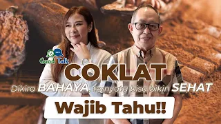 COKLAT. Dikira BAHAYA, ternyata bisa bikin SEHAT. Wajib Tahu!!