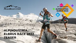 Alpindustria Elbrus Race 2022 teaser