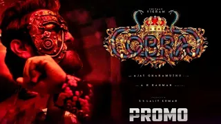 Cobra Promo | Chiyaan Vikram | AR Rahman | Ajay Gnanamuthu | Srinidhi Shetty | August 31#cobra#promo