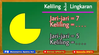 Cara Menghitung Keliling Tiga Per Empat Lingkaran