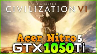 Acer Nitro 5 | Civilization 6 | GTX 1050 Ti - Ultra Settings Benchmark