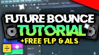 HOW TO MAKE FUTURE BOUNCE | FREE FLP/ALS (Mike Williams, Brooks, Mesto Style)