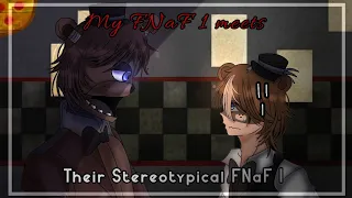 • My FNaF 1 meets their Stereotypical AU •|| My main AU ||