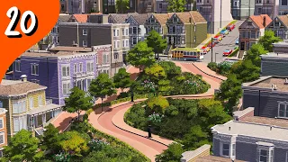 San Francisco inspired neighborhood! Cities: Skylines (Part 20)