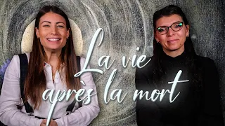 Y A T'IL UNE VIE APRES LA MORT ? FEAT CLEMENCE BIASINO PILLET