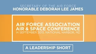 Leadership Short: SECAF AFA "We Need Airmen"