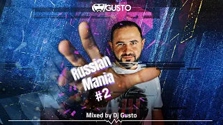 Russian Mania #2 2020 (Mixed by Dj Gusto)