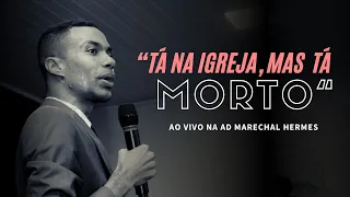 Firme na igreja, mas morto a muito tempo. E agora?