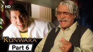 Kunwara- Superhit Bollywood Comedy Movie - Part 6 - Govinda | Urmila Matondkar | Johnny Lever