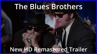 The Blues Brothers (1980) Official Trailer in HD with Stereo audio Remastered & Reconstructed