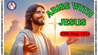 Promise 96 | Psalm 33:4 | Arise With Jesus | (29th May 2024)