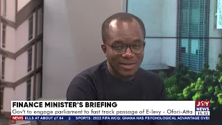 Ofori-Atta: Gov't to engage parliament to fast track passage of E-Levy - The Pulse (24-3-22)
