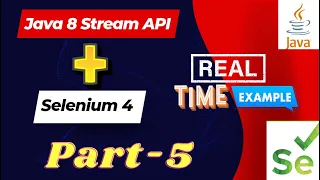 Real time automation with Selenium + Java 8 Stream API (Part 5) | QA Automation Talk