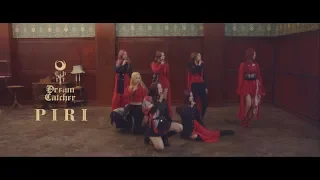 Dreamcatcher  'PIRI' Dance Video (Studio ver.)