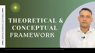 Theoretical And Conceptual Framework : Simple Explanation
