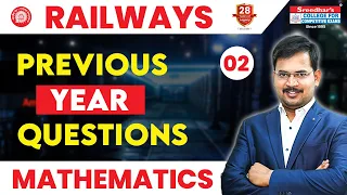 రైల్వే Previous Year Questions(Mathematics) | Most expected questions for upcoming Railway exams